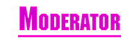 Moderator